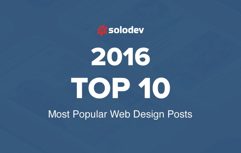 The Top Ten Most Popular Web Design Posts of 2016